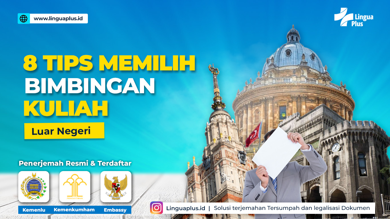 Tips Memilih Bimbingan Kuliah Luar Negeri