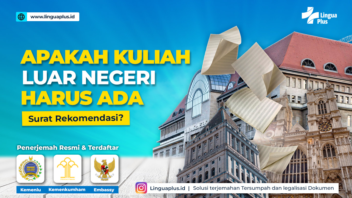apakah kuliah di luar negeri harus ada surat rekomendasi