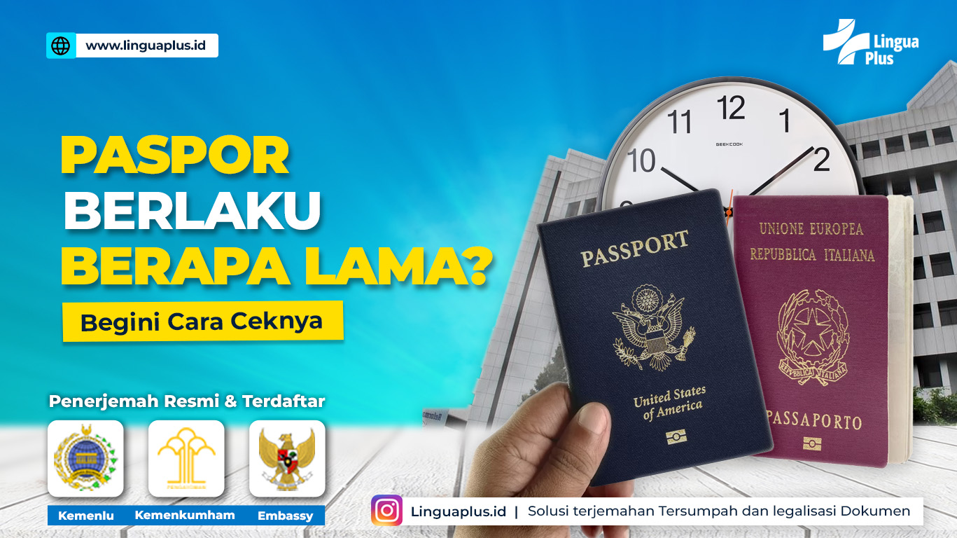 Paspor Berlaku Berapa Lama